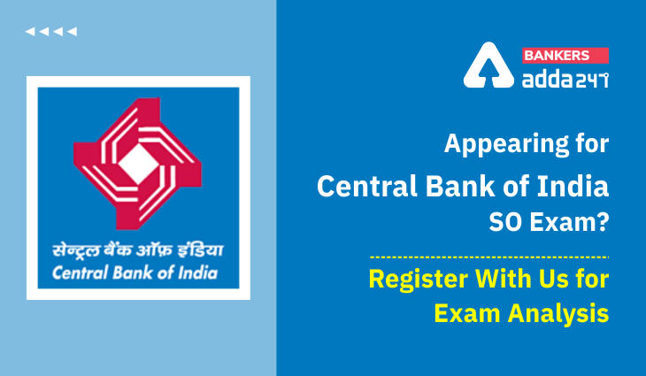 Appearing for Central Bank of India SO Exam 2021-22? Register With Us for Exam Analysis_40.1