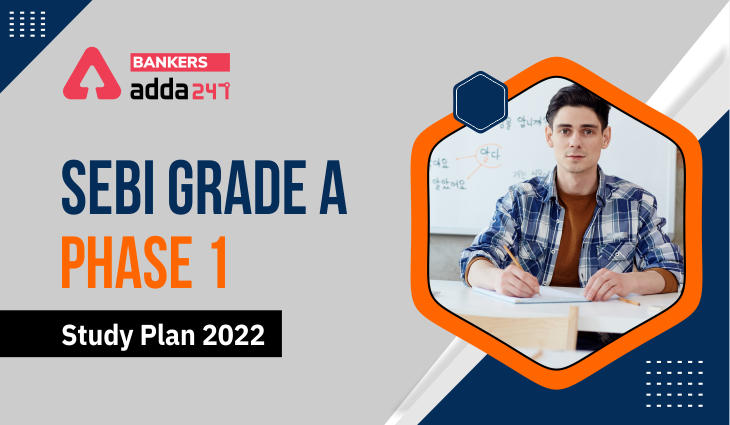 SEBI Grade A Phase 1 Study Plan 2022_40.1