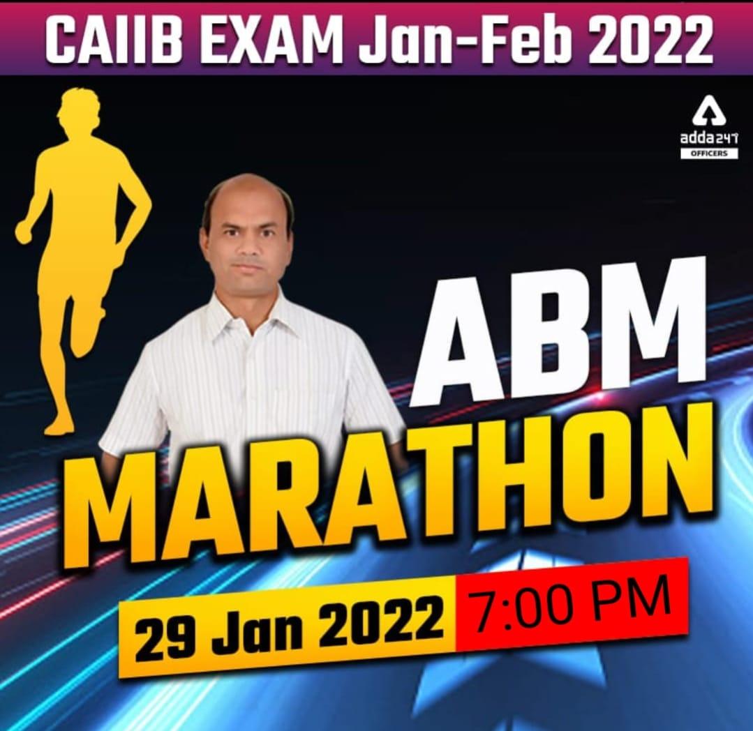 Non Stop Marathon for CAIIB ABM Exam 2022_40.1