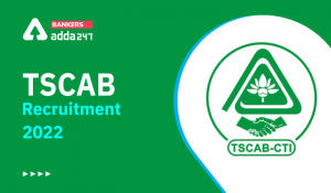 TSCAB Recruitment 2022, Exam Date, Admit Card Out for 445 Staff Assistant & Assistant Manager