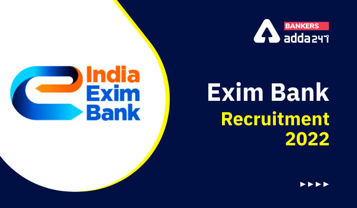Exim Bank Management Trainee Recruitment 2022, Admit Card Out For 25 MT Posts_40.1
