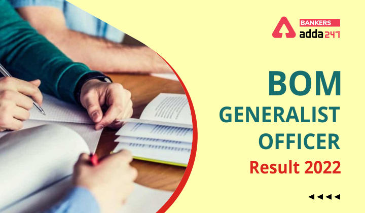 Bank of Maharashtra Generalist Officer Result 2022 Out, Cut Off & Merit List_40.1