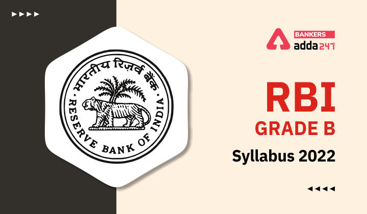 RBI Grade B Syllabus 2022 PDF and Exam Pattern_40.1