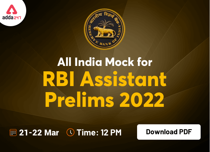 Download PDF for All India Mock for RBI Assistant Prelims 2022_40.1