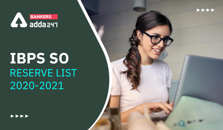 IBPS SO Reserve List 2020-2021 Out Provisional Allotment List_40.1