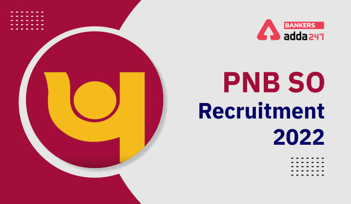 PNB SO Recruitment 2022 for 145 Vacancy, Apply Before 7th May_40.1