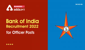 Bank of India Recruitment 2022 Last Day To Apply Online for 696 Posts