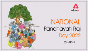 National Panchayati Raj Day 2022, History, Significance