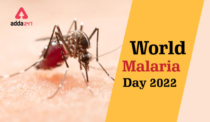 World Malaria Day 2022 theme, History and Significance_40.1