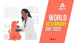 World Veterinary Day 2022 Theme, History & Significance