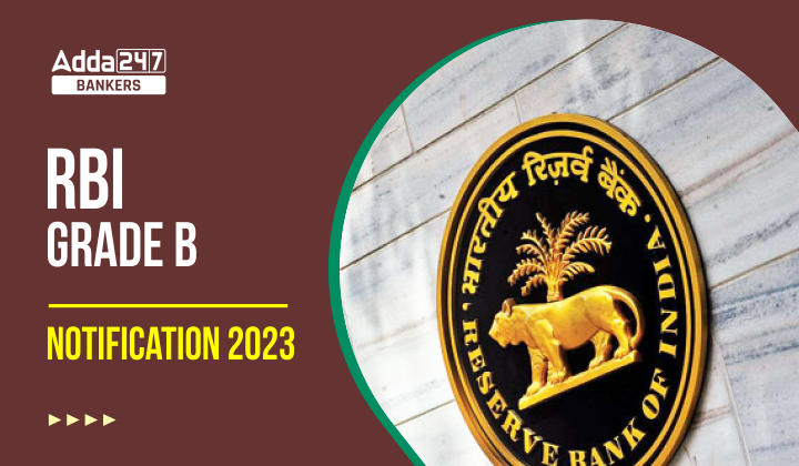 RBI Grade B 2023 Notification, Vacancies, Exam Date_40.1