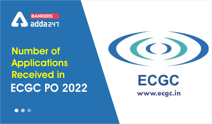 No. of Applications Received in ECGC PO 2022_40.1