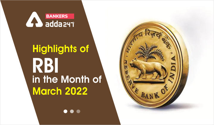 Highlights of RBI Announcements in March 2022_40.1