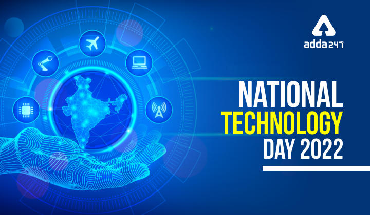 National Technology Day 2022: Theme, History and Significance_40.1
