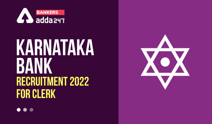 Karnataka Bank Recruitment 2022 Last Day to Apply For Clerk Post_40.1