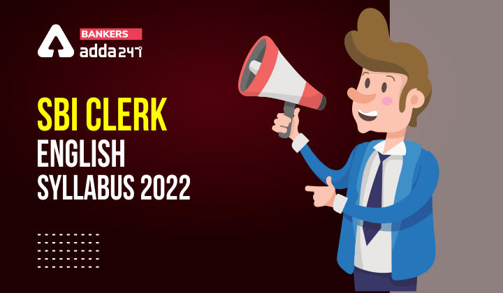 SBI Clerk English Syllabus, Topic, Questions & Preparation Tips |_40.1