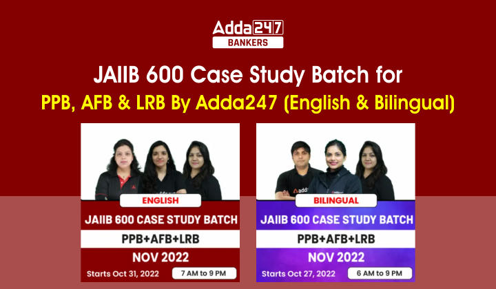 JAIIB 600 Case Study Batch for PPB, AFB & LRB By Adda247 (English & Bilingual) |_40.1
