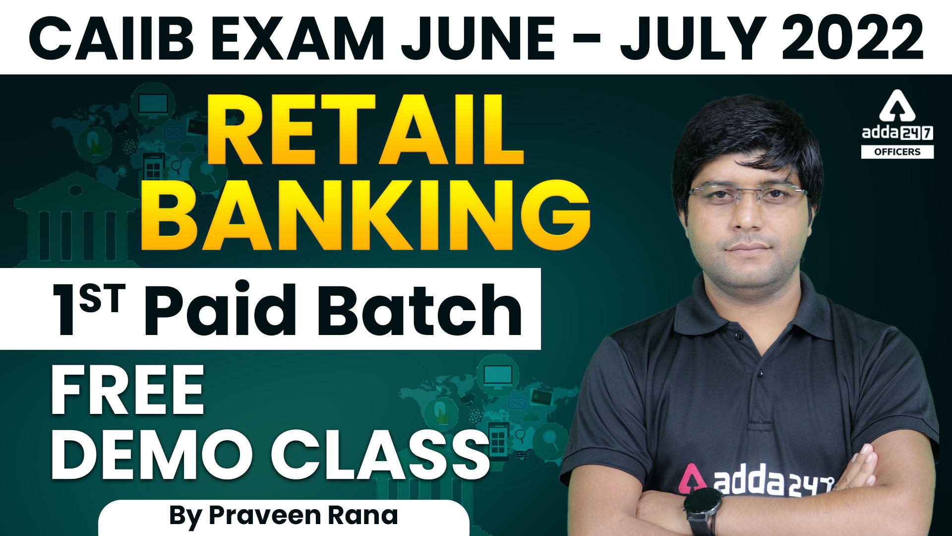 Aiming for CAIIB JUNE-JULY 2022? | Watch RETAIL Demo Class_40.1