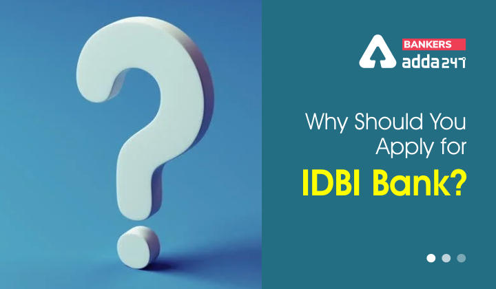 Why Should You Apply for IDBI Bank?_40.1