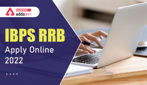 IBPS RRB Apply Online 2022 Last Date 27th June