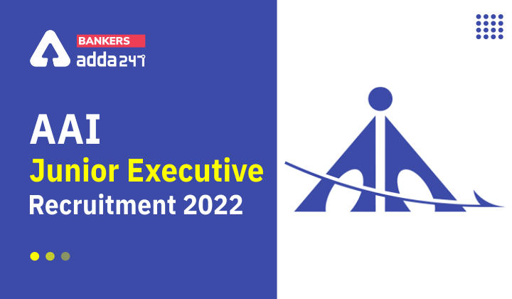 AAI ATC Recruitment 2022 Notification Out For 400 Junior Executive Posts_40.1