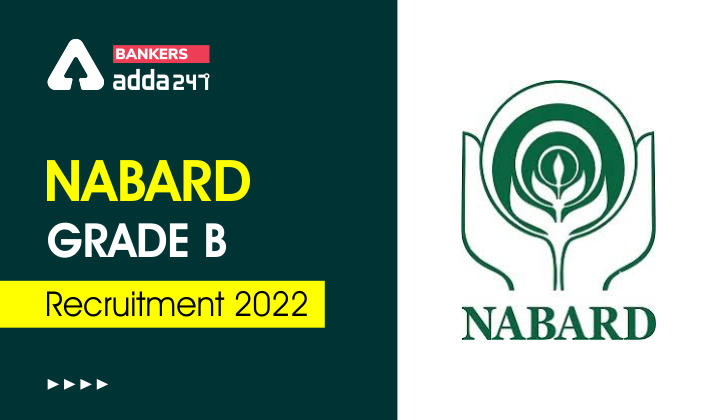 NABARD Grade B Recruitment 2022 Notification For Grade B Posts_40.1