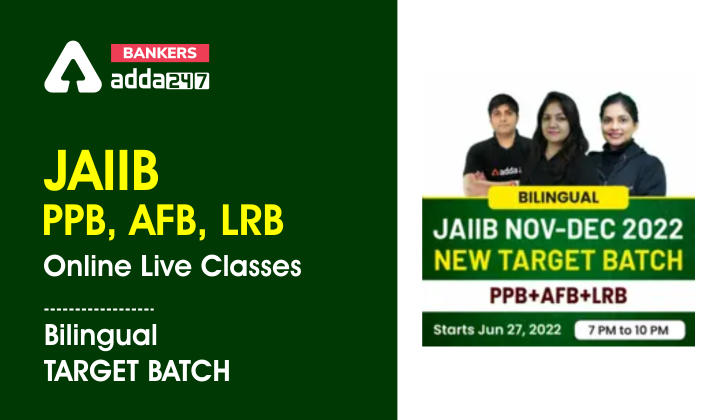 JAIIB PPB, AFB, LRB Online Live Classes- Bilingual Target Batch_40.1
