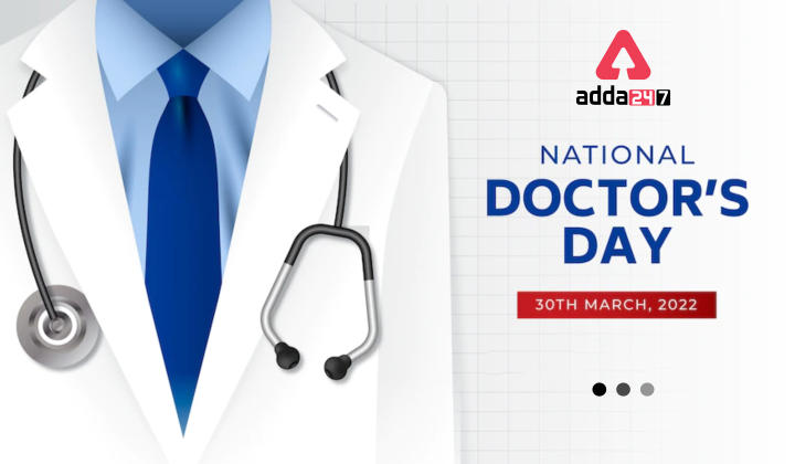 National Doctor's Day 2022, Theme, History & Significance_40.1
