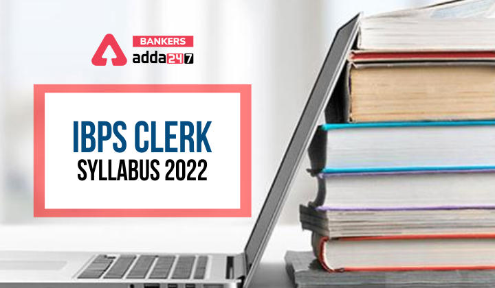 SBI Clerk Syllabus 2022 PDF, Detailed Prelims & Mains Syllabus_40.1