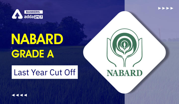 NABARD Grade A Last Year Cut Off_40.1
