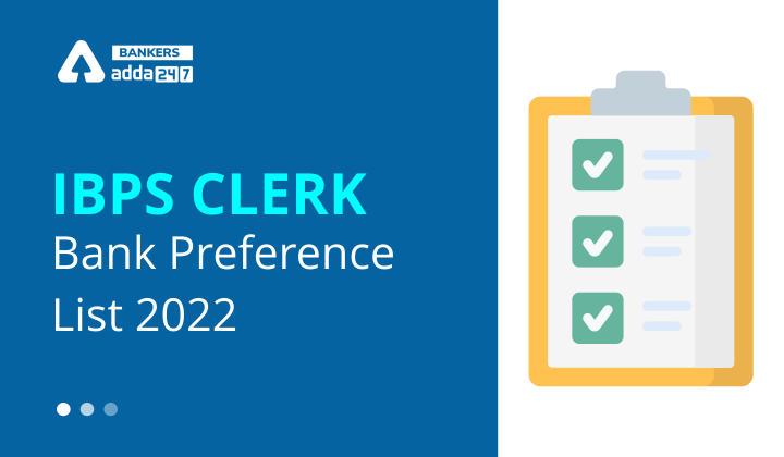 IBPS Clerk Bank Preference List 2022_40.1