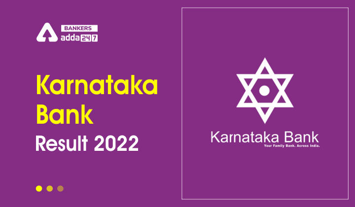 Karnataka Bank Result 2022 Out for Clerk Posts, Check Marks_40.1