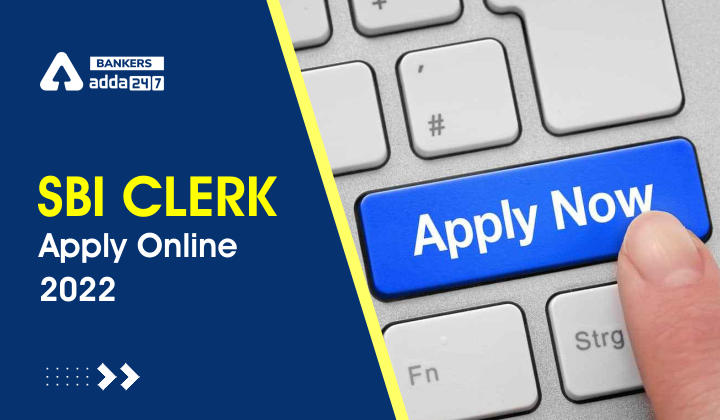 SBI Clerk Apply Online 2022 Last Date to Submit Application Form for 5486 Vacancies_40.1