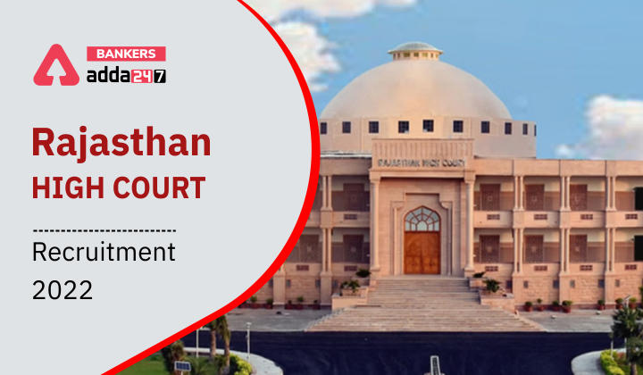 Rajasthan High Court Recruitment 2022 Apply Online For 2756 LDC, JJA, JA Posts |_40.1