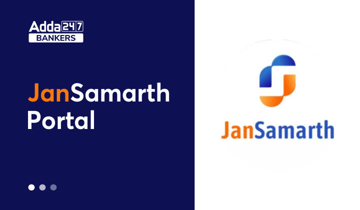 Jan Samarth Portal: All you need to know about National Portal for Credit Linked Government Schemes_40.1