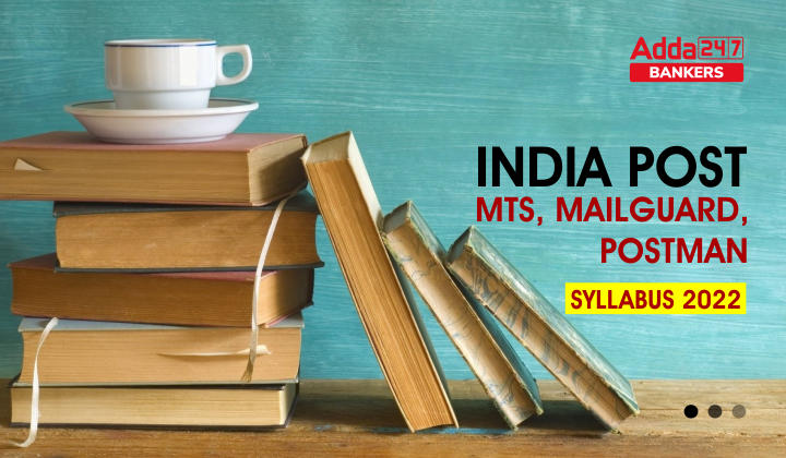 India Post Office Syllabus 2022 Detailed Exam Pattern For Various Post_40.1