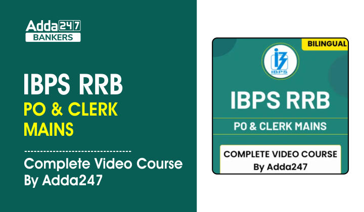 IBPS RRB PO & Clerk Mains Complete Video Course By Adda247_40.1