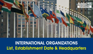 Target 30+in General Awareness:International Organizations List