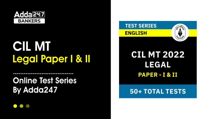 CIL MT Legal Paper I & II Online Test Series By Adda247_40.1