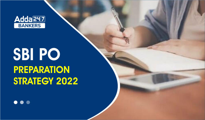 SBI PO Preparation Strategy 2022 Tips & Short Tricks_40.1