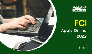 FCI Apply Online 2022 Online Application Process Starts For Manager Posts