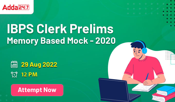 IBPS Clerk Prelims Memory Based Mock 2020: Attempt Now_40.1