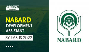 NABARD Development Assistant Syllabus & Exam Pattern 2022