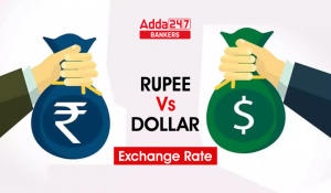 Target 30+ in General awareness : Rupee vs Dollar Exchange Rate