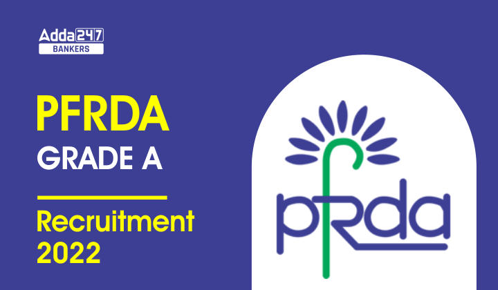 PFRDA Recruitment 2022 Apply Online Starts For 22 Post_40.1