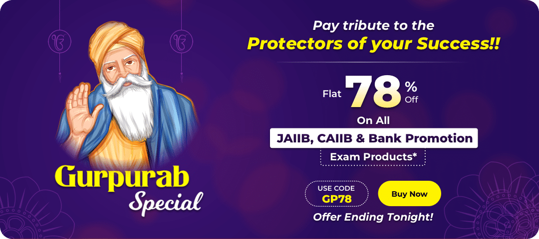 Gurpurab Special: Pay Tribute to the Protectors of Your Success: Flat 78% On All JAIIB, CAIIB & Bank Promotion_40.1