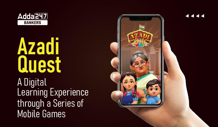 Azadi Quest: A Digital Learning Experience through a Series of Mobile Games_40.1