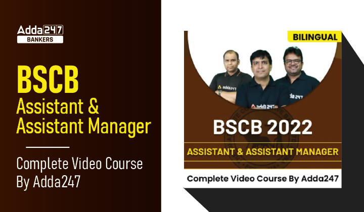 BSCB Assistant & Assistant Manager Complete Video Course By Adda247_40.1