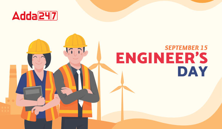 Engineer's Day 2022, Theme, History & Significance_40.1