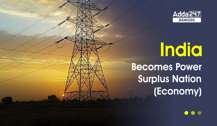 India becomes power surplus nation_40.1